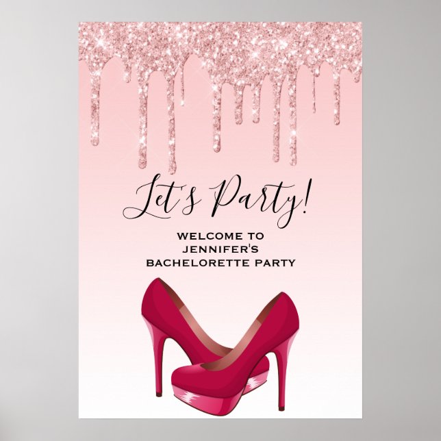 Modern Pink Glitter Drips & Heels Bachelorette Poster (Front)