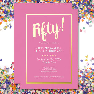 Modern Pink & Gold Foil 50th Birthday Invitation