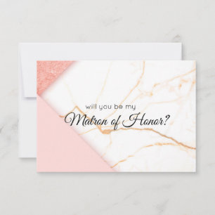 Modern Pink Gold Will You Be My Matron of Honor