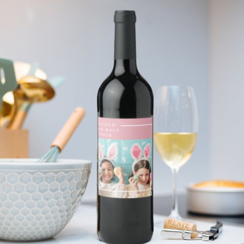 Modern Pink Happy Blessed Easter  Photo Gift Wine Label