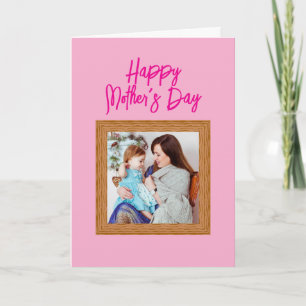 Modern Pink Happy Mother's Day Custom Photo Framed Card