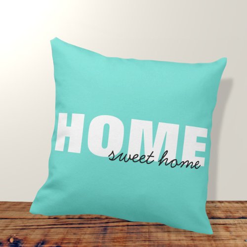Modern Pink Home Sweet Home Typography Design Thro Throw Pillow