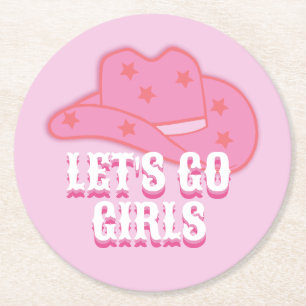 Modern Pink Let's Go Girls Cowboy Hat Rodeo Round Paper Coaster