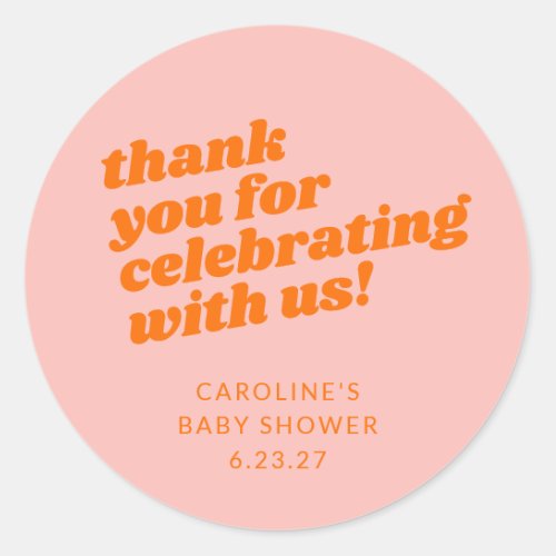 Modern Pink Orange Retro Baby Shower Thank You Classic Round Sticker