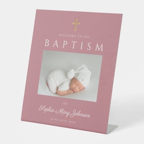 Modern Pink Photo Girl Baptism Welcome Pedestal Sign