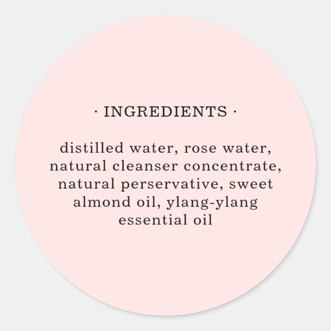 Modern Pink Product Ingredient List Classic Round Sticker (Front)