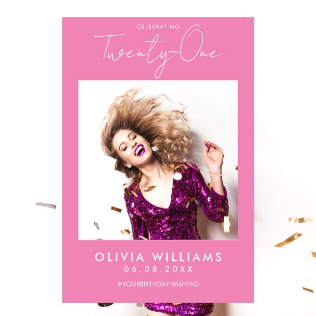 Modern Pink Prop 21st Birthday Selfie Photo Frame Foam Board (Creator Uploaded)