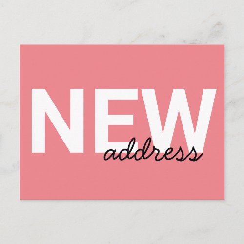 Modern Pink Typography Moving Announcement Postcard