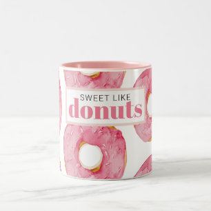 Modern Pink Watercolor Sweet Like Donuts Quote Two-Tone Coffee Mug