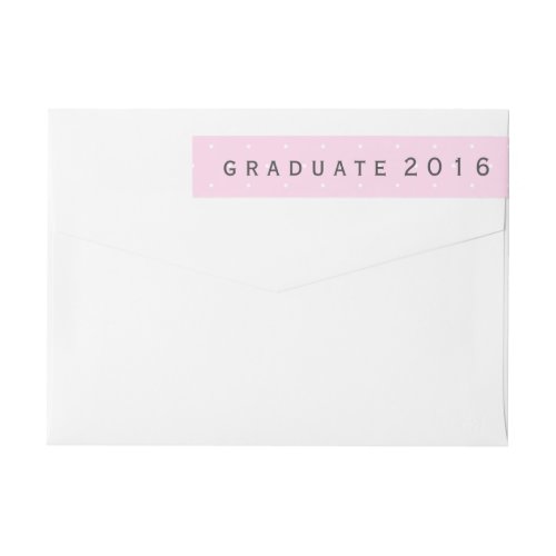 Modern Pink White Polka Dots Graduate 2016 Wrap Around Label