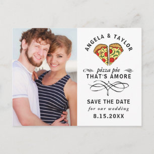 Modern Pizza Love Black Script Photo Save the Date Postcard