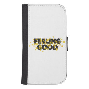 Modern, playful, cheerful design of Feeling Good Galaxy S4 Wallet Case