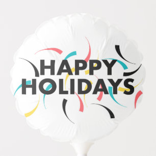 Modern, playful design of  "Happy Holidays" Balloon