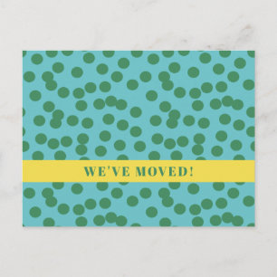 Modern Polka Dot We've Moved Announcement Postcard