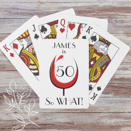 Modern Positive Red Wine Glass 50th Birthday Playing Cards