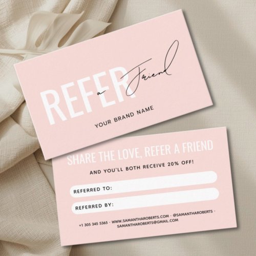 Modern professional blush pink refer a friend referral card