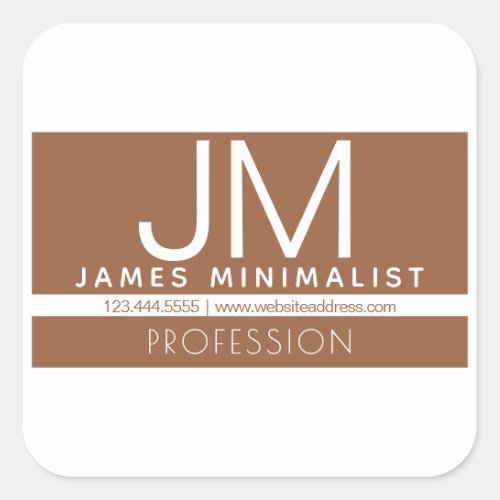 Modern Professional Minimal Design  Brown  White Square Sticker