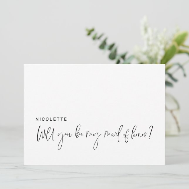Modern Proposal Will You Be My Maid of Honor Card (Standing Front)