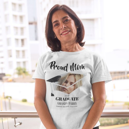 Modern Proud Mom Of The Graduate  Photo T_Shirt