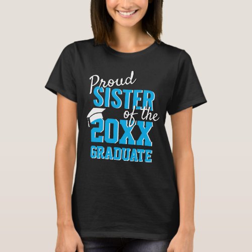 Modern Proud SISTER of a 2024 Graduate Blue Black T_Shirt