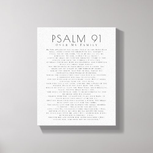 Modern Psalm 91 Over My Family Christian Canvas Print