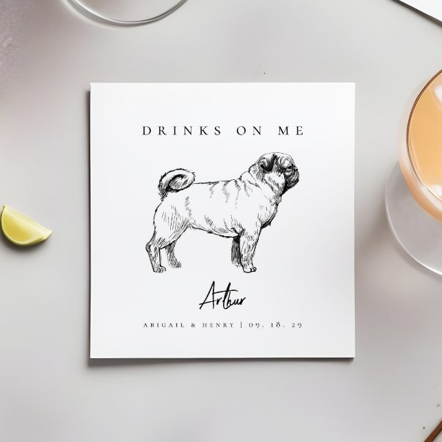 Modern Pug Dog Sketch Drinks on Me Pet Wedding Napkins (Creator Uploaded)