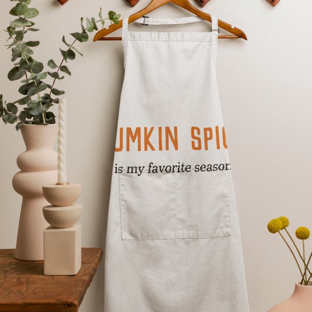Modern Pumpkin Spice Is My Favorite Season Quote Apron (Creator Uploaded)