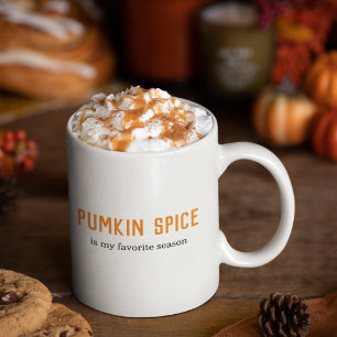 Modern Pumpkin Spice Is My Favorite Season Quote Two-Tone Coffee Mug