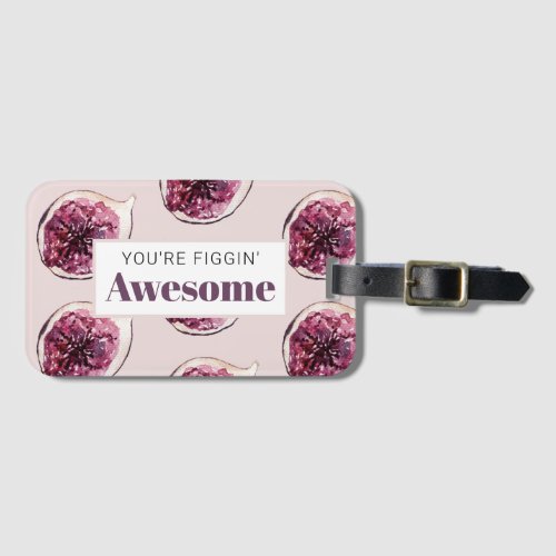 Modern Purple Fig Pattern  Youre Figgin Awesome Luggage Tag