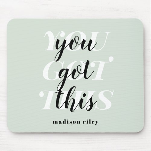 Modern quote sage green script typography name  mouse pad