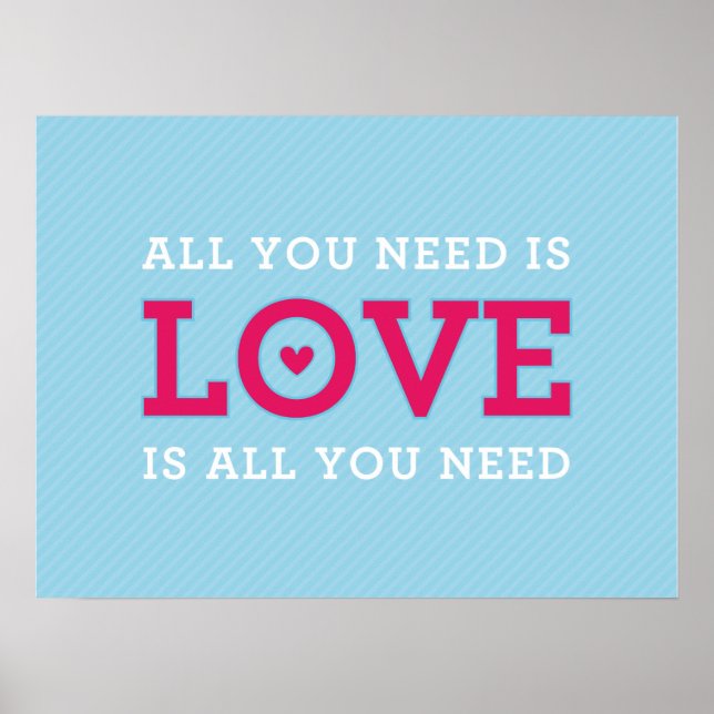 MODERN QUOTE wedding couple "all you need is love" Poster (Front)