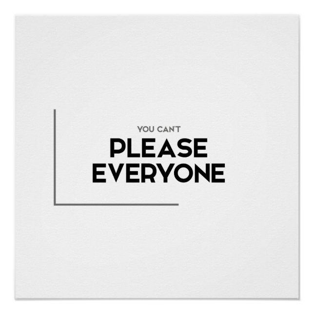 MODERN quotes: cannot please everyone Poster (Front)