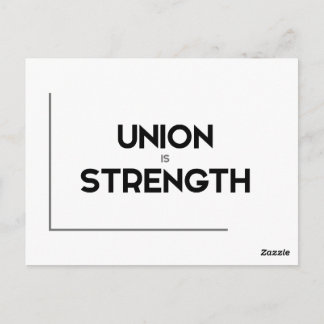MODERN quotes: union is strength Postcard