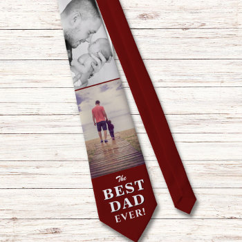 Modern Red Best Dad Ever Father`s Day 2 Photos Neck Tie by OneLook at Zazzle