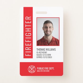 Modern Red Fire Department Firefighter Id  Badge by J32Design at Zazzle