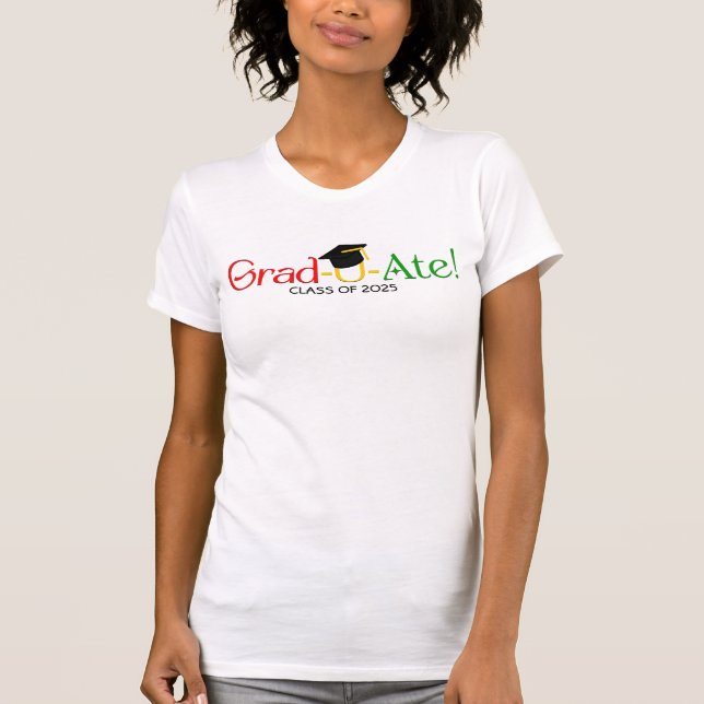Modern Red Green Yellow Graduate Typography T-Shirt (Front)