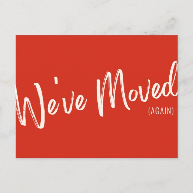 Modern Red Script We've Moved Moving Announcement Postcard (Front)