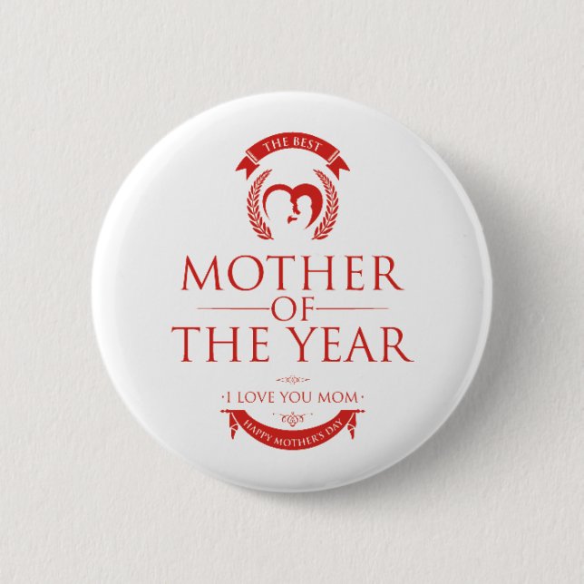 Modern Red The Best Mother of the Year Button (Front)