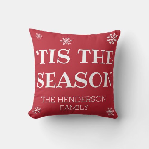 Modern Red Tis the Season Christmas Family Name Throw Pillow