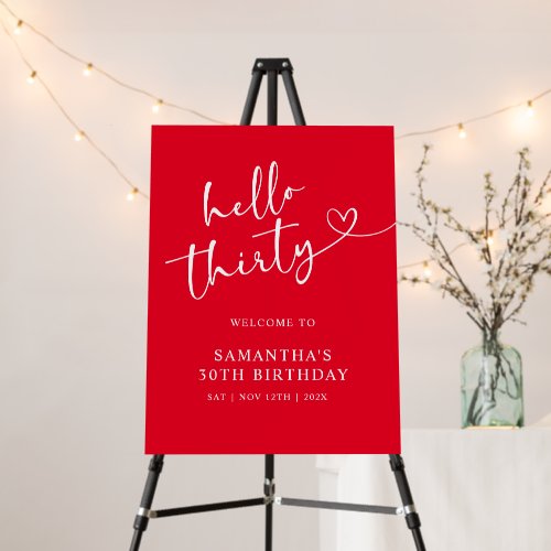 Modern Red White Hello 30th Birthday Welcome Sign