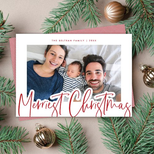 Modern Red  White Script Merriest Christmas Photo Holiday Card