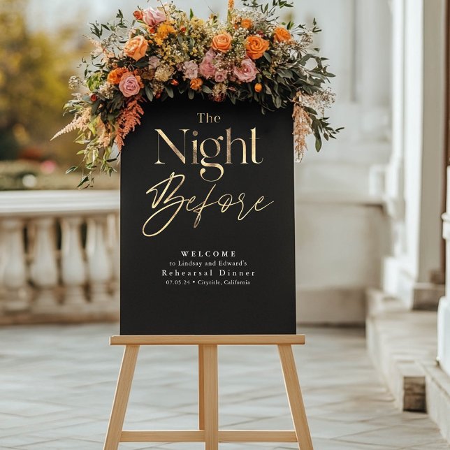 Modern Rehearsal Dinner Black Welcome Sign (The Night Before Black and Gold Rehearsal Dinner Welcome Sign on Foam Board)