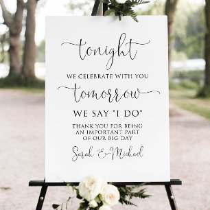 Modern Rehearsal Dinner Welcome Sign, Tonight We Foam Board