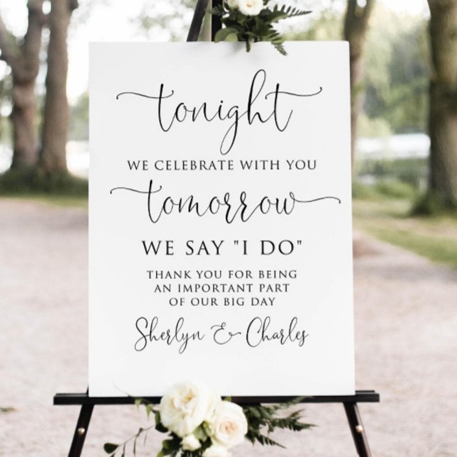 Modern Rehearsal Dinner Welcome Sign, Tonight We  Foam Board (Creator Uploaded)