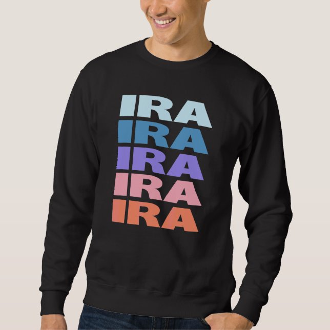 Modern Repeated Text Ira Sweatshirt (Front)