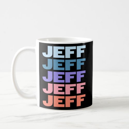 Modern Repeated Text Jeff Coffee Mug