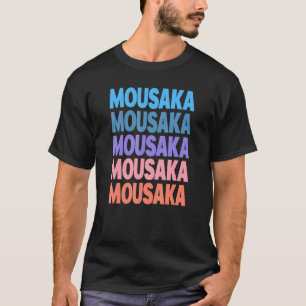 Modern Repeated Text Mousaka T-Shirt