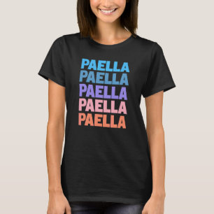 Modern Repeated Text Paella Spain T-Shirt