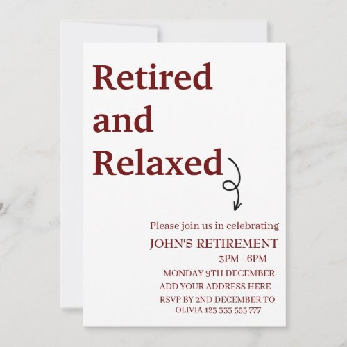 Modern Retired and Relaxed Retirement Funny Custom Invitation