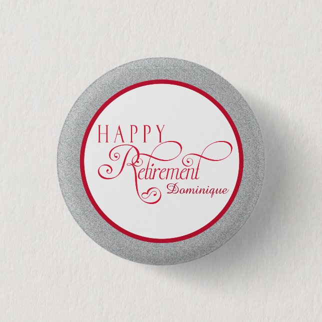 Modern, Retirement Party Favor 1 Inch Round Button (Front)